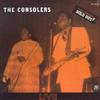 Виниловая пластинка CONSOLERS - Live - Этот концерт был распродан AVI50003 AVI Records 1980 США Соул/Фанк