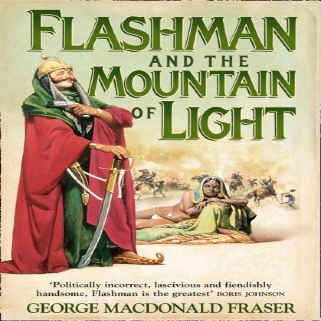 Flashman and the Mountain of Light by George MacDonald Fraser Paperback Book 9780006513049