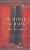 Книга Memories of Bliss : God, Sex and Us