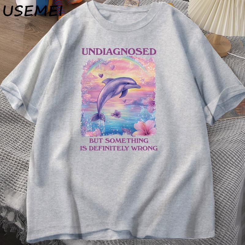 Undiagnosed But Something Is Wrong Tshirts Unisex Casual Cotton Short Sleeve Tshirt Harajuku Graphic T Shirts Streetwear Tees