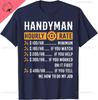 Funny HandyUnisex Hourly Rate TShirt Funny HandyUnisex Gift Cotton Retro Street Fashion Unisexs Shirt Short Sleeve Design Unisex Clothing