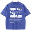Protect Our Oceans Poster Print Tees Men Versatile Soft T-Shirt Aesthetic Round Neck Tee Clothing Youth Half Sleeve
