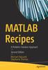 Книга MATLAB Recipes : A Problem-Solution Approach