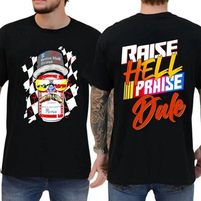 Retro 90s Dale Earnhardt Raise Hell Praise T-Shirt, Nascar Raise Hell Praise
