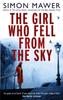 The The Girl Who Fell From The Sky Book