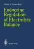 Книга Endocrine Regulation of Electrolyte Balance
