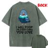 I Will Poop On Everything You Love Funny Pigeon Washed Tops Tee Grahpic Tee Shirt Man Clothes Printed