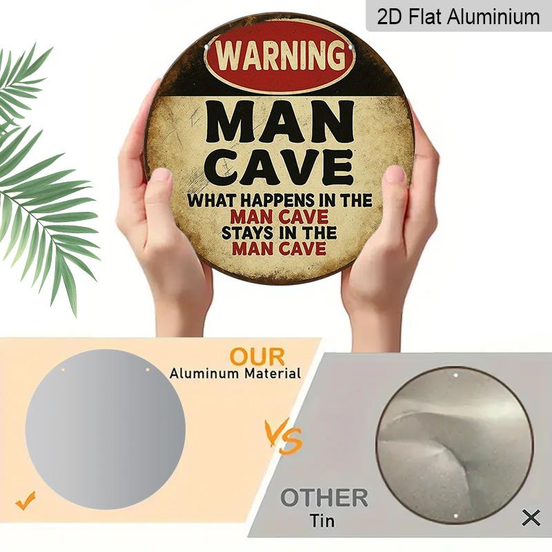 2D Flat, 1pc Vintage for Man Cave Warning Sign-7.87Inch Round Aluminum Wall Plaque with "What Happens in for Man Cave Stays in for Man Cave" Slogan