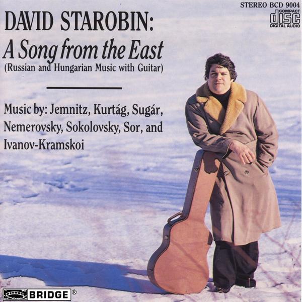 CD DAVID STAROBIN - A Song From The East (Russian And H BCD9004 Bridge Records 1987 US Classical Used