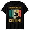 Mens Snowboard Dad Cooler Funny Fathers Day T-Shirt Tee Best Daddy Ever Papa #FD