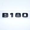 Letters B180 B200 B220 B250 B260 B200d 4Matic ABS Emblem for Benz B W246 W247 W242 Car Trunk Rear Logo Sticker Accessories AU1