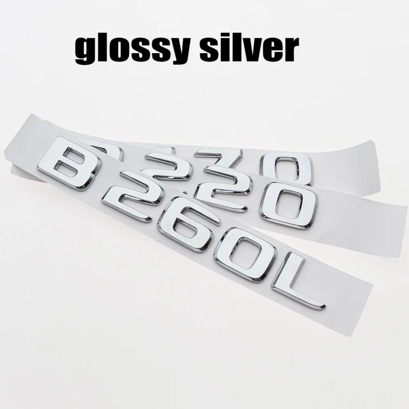 3D ABS Car Letter Logo Sticker Tail Badge Rear Trunk Emblem For Mercedes-Benz B170 B180 B200 B200d B220 B250 B250e A260 QL1