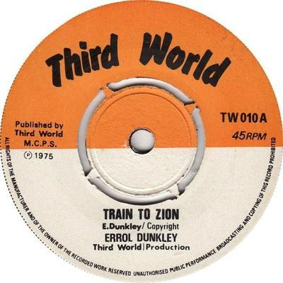 7-дюймовая пластинка ERROL DUNKLEY Train To Zion TW010 Third World 1975 UK Регги Ска Даб Б/у