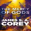 The Mercy of Gods by James S. A. Corey Paperback Book 9780356517827