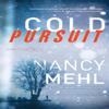 Cold Pursuit by Nancy Mehl Paperback Book 9780764240454