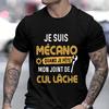 You Know I'm Mechano T Shirt Funny French Text Dad Gift Worker Humor Shirts Vintage Tee Casual Oversized Summer Fashion T-shirt