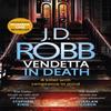 Vendetta In Death by J. D. Robb Paperback Book 9780349422053