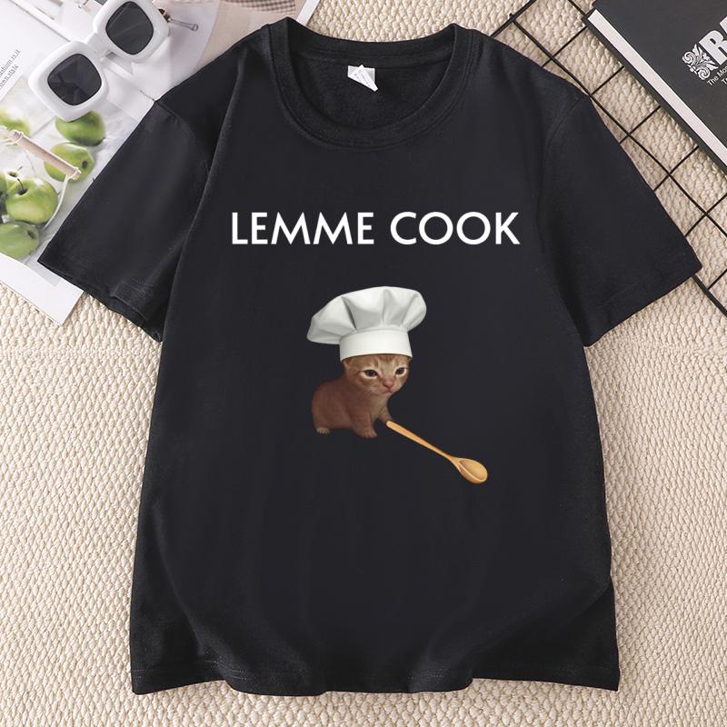 Смешная футболка с мемом про кота LEMME COOK Милый кот-шеф-повар Футболка для унисекса Смешные графические футболки Повседневные футболки с круглым вырезом