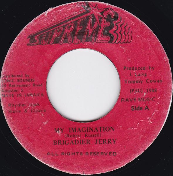 7-дюймовая пластинка BRIGADIER JERRY My Imagination NONE Supreme 1988 Ямайка Регги Ска Даб Б/у