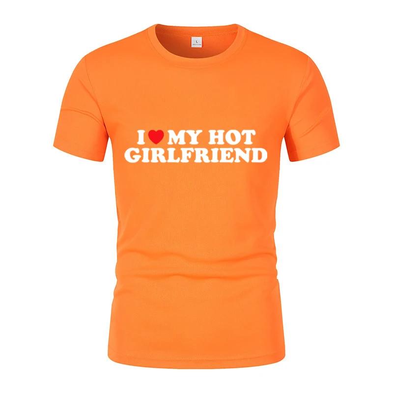 Футболка с короткими рукавами «Я люблю своего горячего парня», летняя новинка для пар, забавный узор, напечатанный в стиле casual, футболка с короткими рукавами, уличные топы