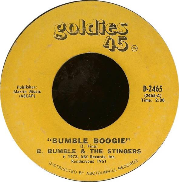 7-дюймовая пластинка B. BUMBLE & THE STINGERS - Bumble Boogie / School Day Blues D2465 Goldies 45 1973 US Рок Б/У