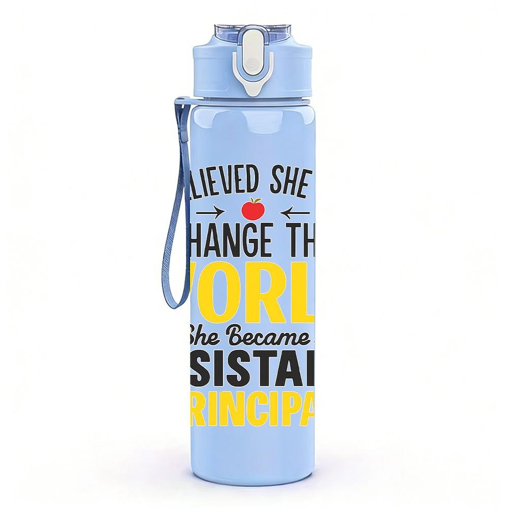 1PC Assistant Principal World Change Quote 750ml Color Plastic Sports Water Bottle Leakproof Flip Straw Lid Suitable for Sports Office Home Use