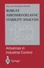 The Robust Aeroservoelastic Stability Analysis : Flight Test Applications Book