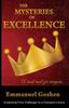 Книга The Mysteries of Excellence : Graduating from Challenges To a Champion Arena