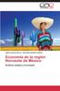 Книга Economia De La Region Noroeste De Mexico