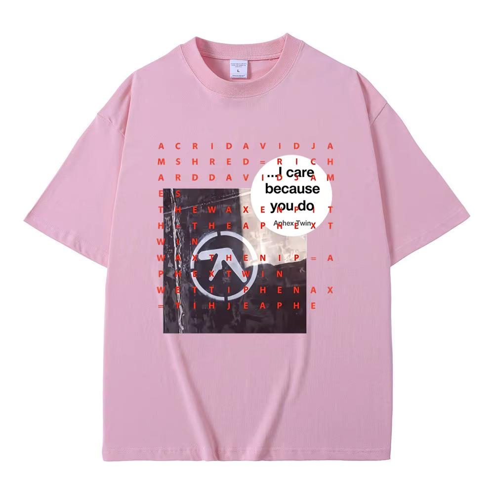 Hot Sale Aphex Twin I Care Because You Do Graphic T-Shirt Men Women Hip Hop Streetwear Oversized T-shirt Breathable Streetwear Casual Tees