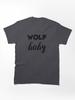 Wolfheart Wolf baby Classic Unisex T-Shirt