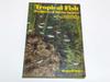 [ИСПОЛЬЗОВАННАЯ] Иностранная книга «Тропические рыбы и водные растения. Иллюстрированная книга», изданная в 1972 году. Автор: Реджинальд Датта