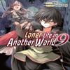 Loner Life In Another World Vol. 9 Manga by Shoji Goji Paperback Book 9781952241598