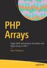 Книга PHP Arrays : Single, Multi-dimensional, Associative and Object Arrays In PHP 7