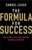 Книга The Formula for Success : How To Win At Life Using Your Own Personal Algorithm