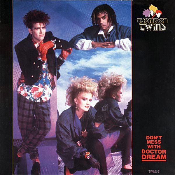 7-дюймовая пластинка THOMPSON TWINS Dont Mess With Doctor Dream TWINS9 Arista 1985 UK Танцевальная Электроника Б/у