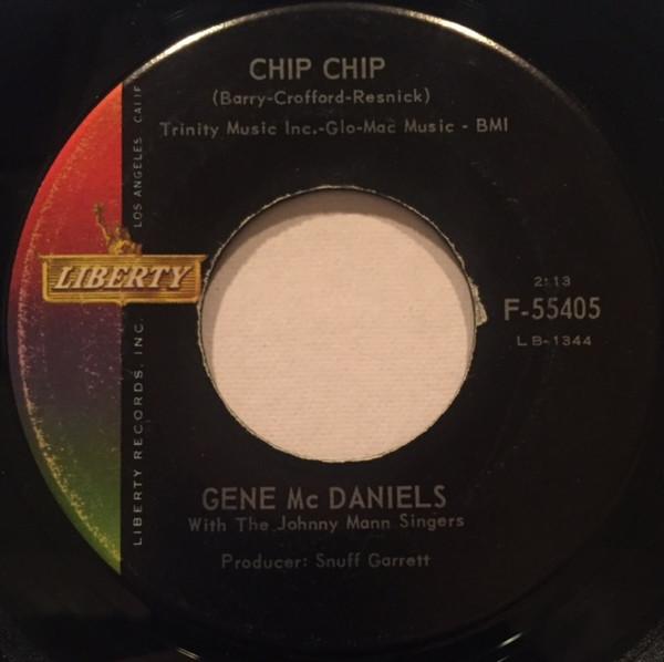 7inch Record EUGENE MCDANIELS, THE JOHNNY MANN S - Chip Chip F55405 Liberty 1961 US Soul/Funk Used