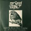 7-дюймовая пластинка SWEET PEOPLE And The Birds Were Singing 8859907 Polydor 1987 UK Dance Electronica Б/у