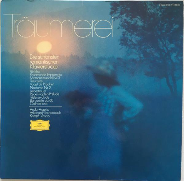 Виниловая пластинка GZA ANDA MARTHA ARGERICH STEFA Trumerei Die Schnsten Romantisch 2545003 Deutsche Grammo 1976 Германия Классика Б/у