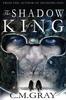 The The Shadow of a King : 2 Book