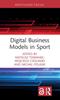 Книга Digital Business Models In Sport