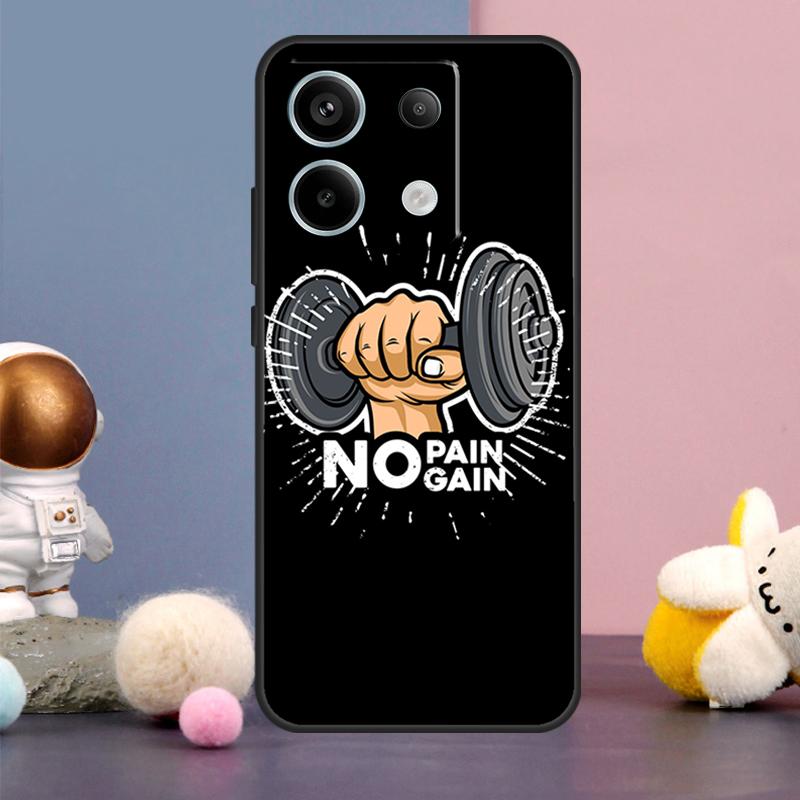 No Pain No Gain Gym Case For Xiaomi Redmi Note 13 9 10 11 12 14 15 Pro Plus Redmi 15 15C 14C 10C 12C 13C Cover
