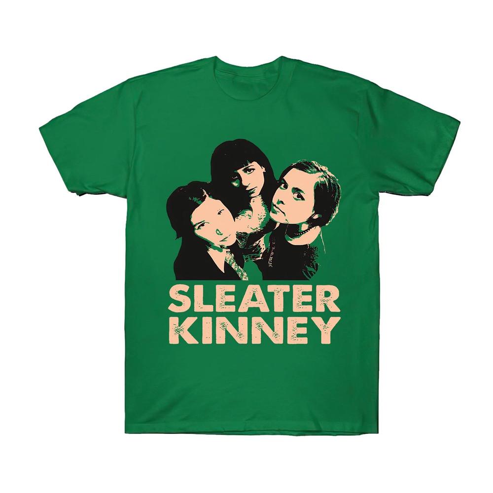 Retro Start Together Sleater Kinney Shirt Classic Green Unisex S-234XL 1H0248 Unisex T-Shirt