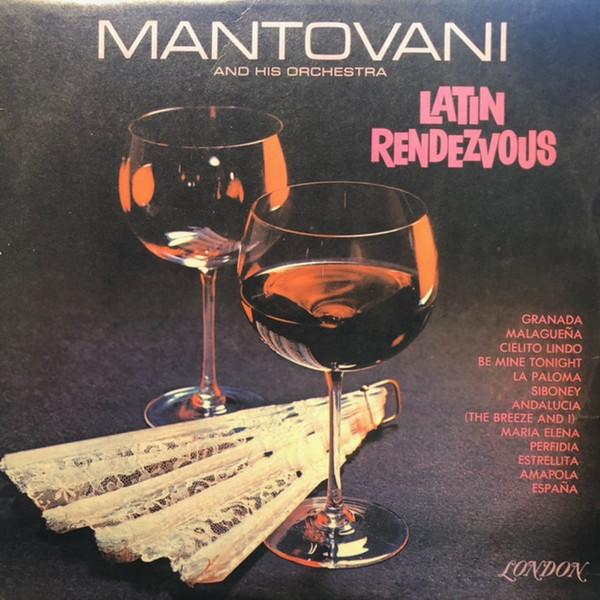 Виниловая пластинка MANTOVANI HIS ORCHESTRA Latin Rendezvous PS295 London Records Colombia Jazz Б/у