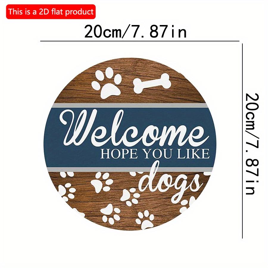 2D Flat 20*20cm 1pc Welcome Hope You Like Dogs Wooden Kennel Hanging Sign, , Dog Footprints&bones Patterns Gift for Friends Who Like Dogs, Applicable