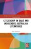 The Citizenship In Dalit and Indigenous Australian Literatures Book