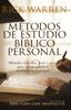 Книга Metodos De Estudio Biblico Personal : Metodos Sencillos, Paso a Paso Para Comprension Y Crecimiento Personal