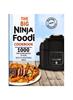 The The Big Ninja Foodi Cookbook 2021 : 1000 Time Saving Ninja Foodi Pressure Cooker and Air Fryer Recipes To Cook Mouth-Watering Meals for Everyone Book