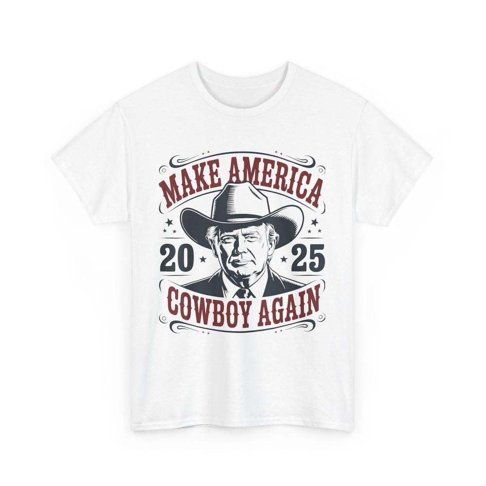 Make America Cowboy Again 2025 Tee Funny Pro-Trump Western Vintage Unisex Shirt Unisex T-Shirt