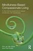 Книга Mindfulness-Based Compassionate Living